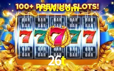 Recursos de Bônus 26t